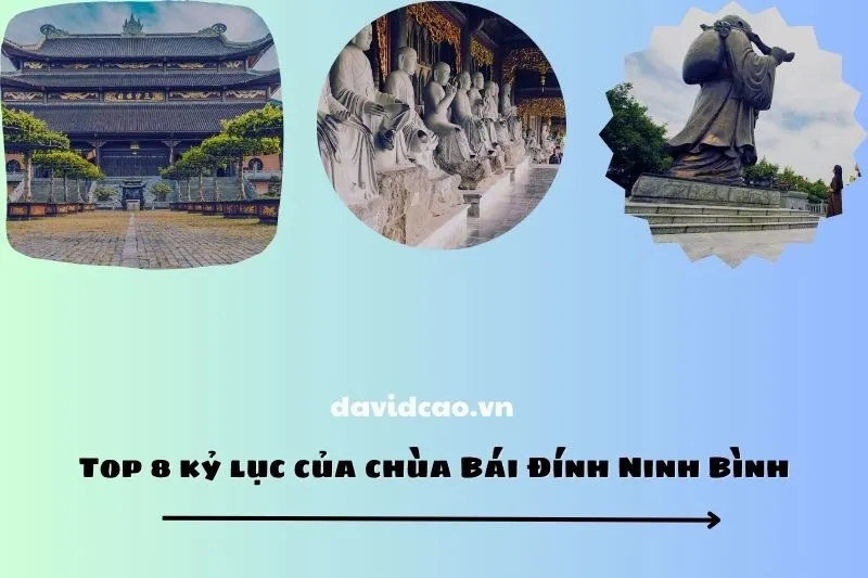 Top 8 kỷ lục của chùa Bái Đính Ninh Bình